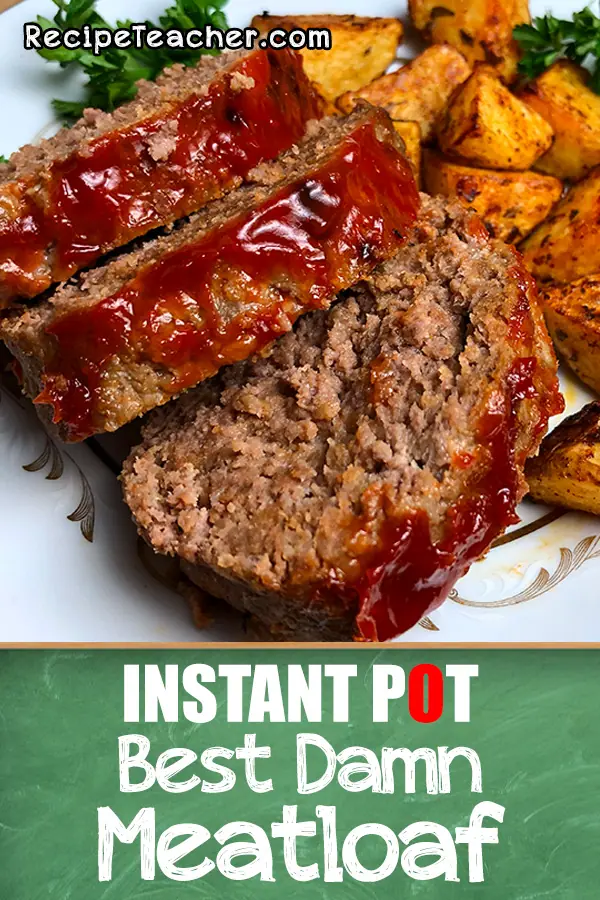 Recipe for Instant Pot Meatloaf