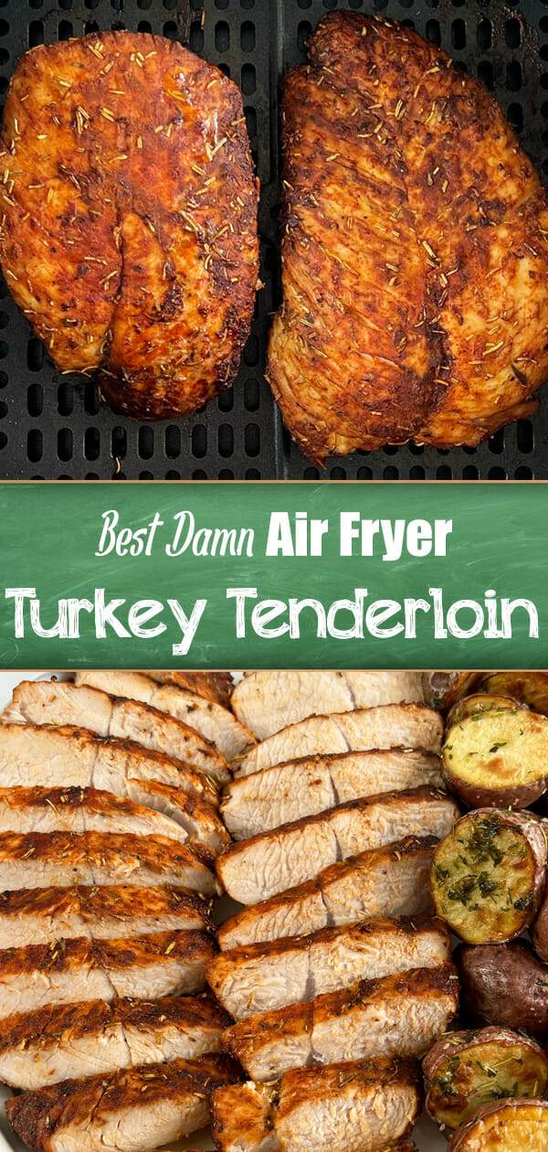 Best Damn Air Fryer Turkey Tenderloin RecipeTeacher