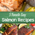 5 easy favorite salmon recipes